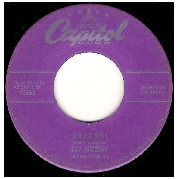 Anthony, Ray / Dragnet | Capitol F-2562 | Single, 7&quot; Vinyl | August 1953