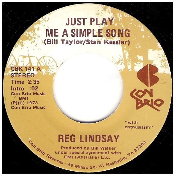 Lindsay, Reg / Just Play Me a Simple Song | Con Brio CBK-141 | Single, 7" Vinyl | 1978 | Autographed