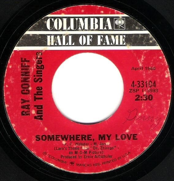 Conniff, Ray / Somewhere, My Love | Columbia 4-33104 | Single, 7&quot; Vinyl | 1967 | Hall of Fame Series