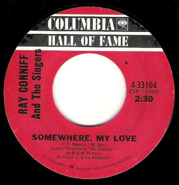 Conniff, Ray / Somewhere, My Love | Columbia 4-33104 | Single, 7&quot; Vinyl | 1967 | Hall of Fame Series