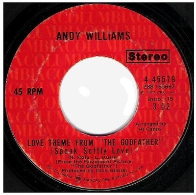 Williams, Andy / Love Theme From &quot;The Godfather&quot; (Speak Softly Love) | Columbia 4-45579 | Single, 7&quot; Vinyl | March 1972