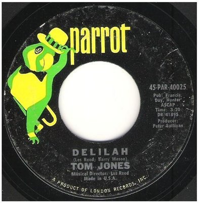 Jones, Tom / Delilah | Parrot 45-PAR-40025 | Single, 7&quot; Vinyl | March 1968