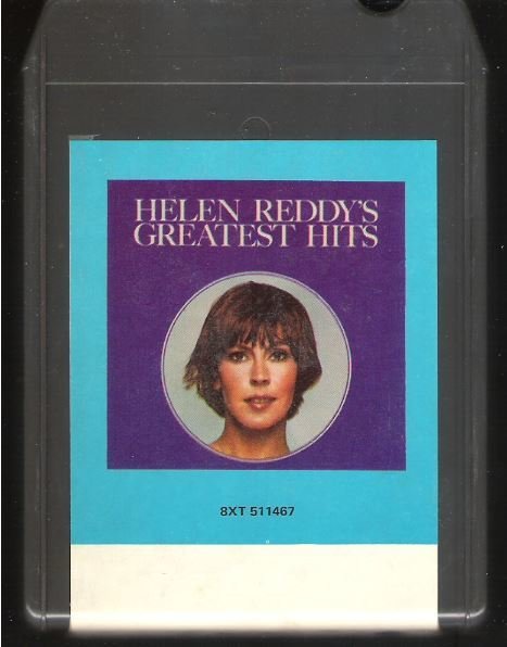 Reddy, Helen / Helen Reddy's Greatest Hits | Capitol 8XT-511467 | Light Black Shell | 8-Track Tape | 1975