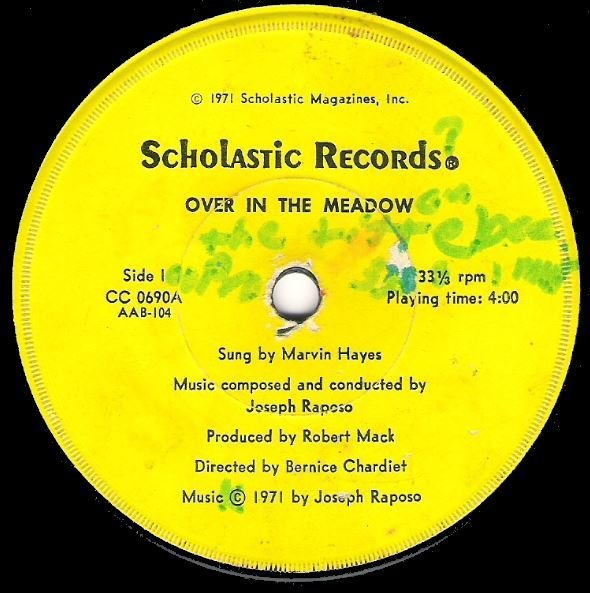 Hayes, Marvin / Over In the Meadow | Scholastic CC-0690 | Single, 7" Vinyl | 1971