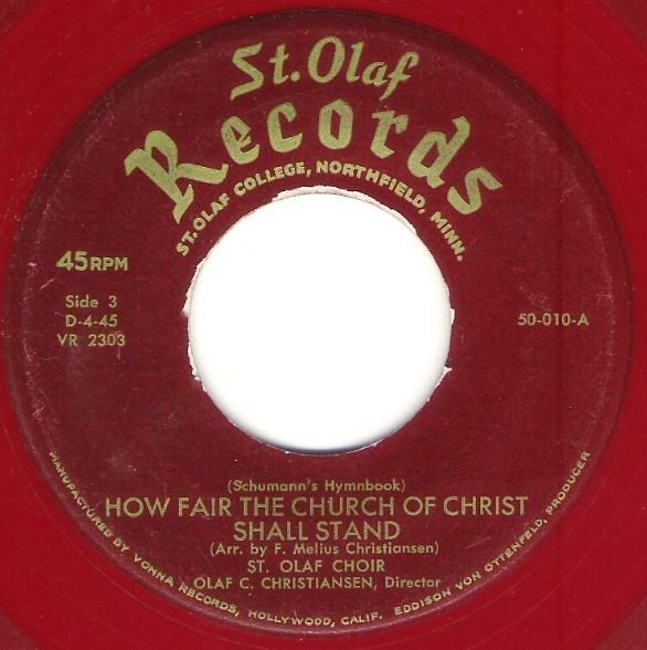 St. Olaf Choir / How Fair the Church of Christ Shall Stand | St. Olaf Records 50-10 | Single, 7" Vinyl | Red Vinyl