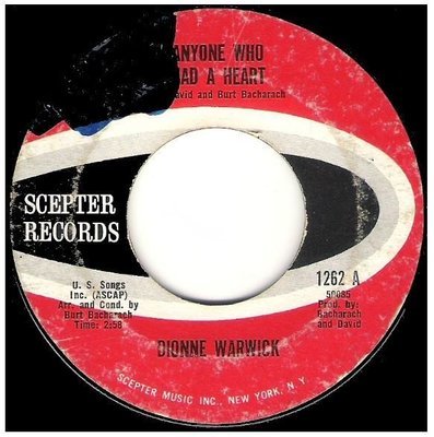Warwick, Dionne / Anyone Who Had a Heart | Scepter 1262 | Single, 7&quot; Vinyl | November 1963