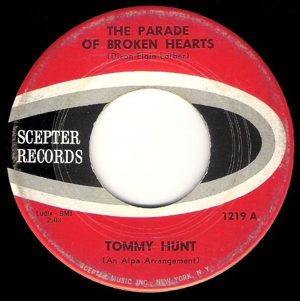 Hunt, Tommy / The Parade of Broken Hearts | Scepter 1219 | Single, 7" Vinyl | June 1961