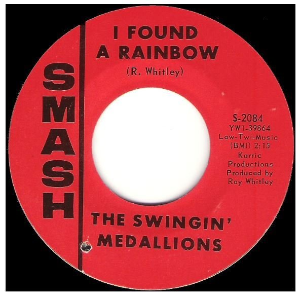 Swingin&#39; Medallions, The / I Found a Rainbow | Smash S-2084 | Single, 7&quot; Vinyl | April 1967