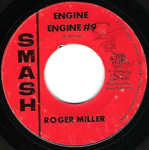 Miller, Roger / Engine Engine #9 | Smash S-1983 | Single, 7&quot; Vinyl | April 1965