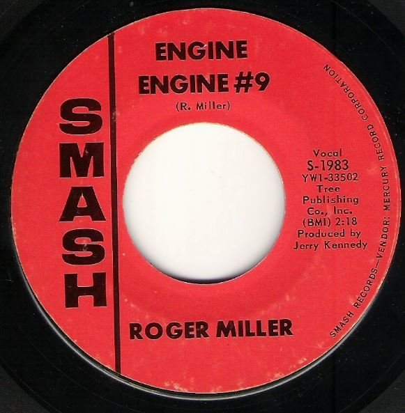 Miller, Roger / Engine Engine #9 | Smash S-1983 | Single, 7&quot; Vinyl | April 1965