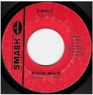 Miller, Roger / Vance | Smash S-2197 | Single, 7&quot; Vinyl | November 1968