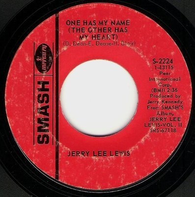 Lewis, Jerry Lee / One Has My Name (The Other Has My Heart) | Smash S-2224 | Single, 7&quot; Vinyl | June 1969