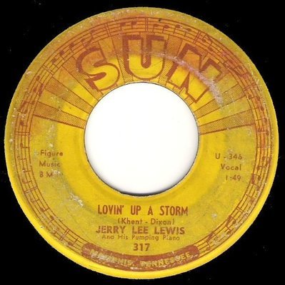 Lewis, Jerry Lee / Lovin&#39; Up a Storm | Sun 317 | Single, 7&quot; Vinyl | February 1959
