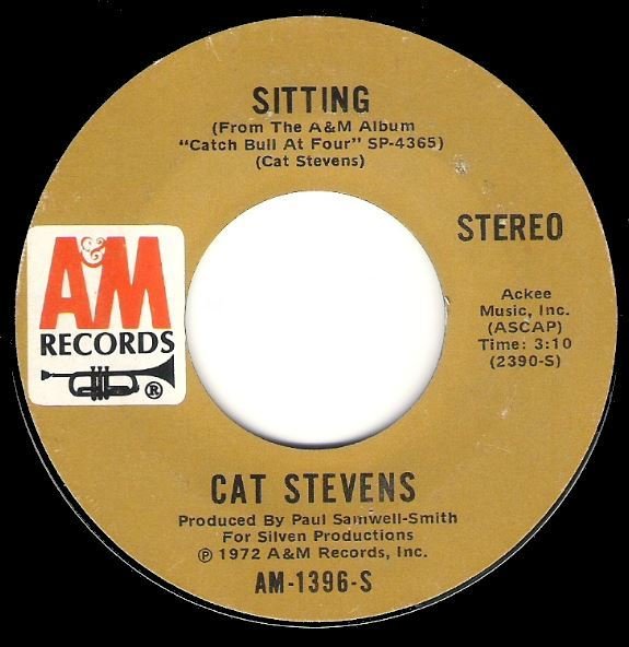 Stevens, Cat / Sitting | A+M AM-1396-S | Single, 7&quot; Vinyl | October 1972