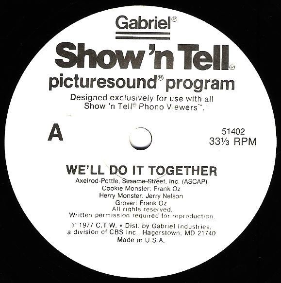 Show &#39;N Tell / We&#39;ll Do It Together | Gabriel 51402 | Single, 7&quot; Vinyl | 1977