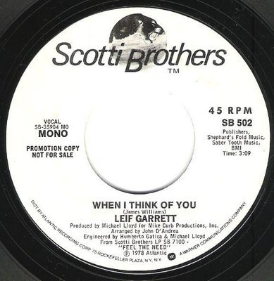 Garrett, Leif / When I Think of You | Scotti Brothers SB-502 | Single, 7&quot; Vinyl | August 1979 | Promo