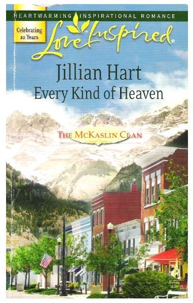 Hart, Jillian / Every Kind of Heaven | Steeple Hill | Book | March 2007
