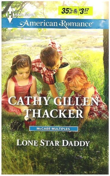 Thacker, Cathy Gillen / Lone Star Daddy | Harlequin | Book | June 2015