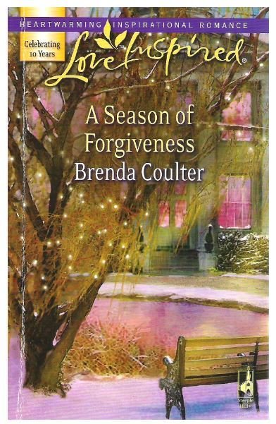 Coulter, Brenda / A Season of Forgiveness | Steeple Hill | October 2007