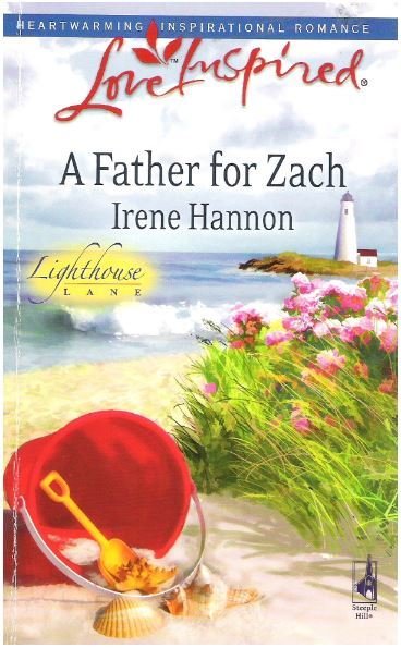 Hannon, Irene / A Father For Zach | Steeple Hill | April 2010