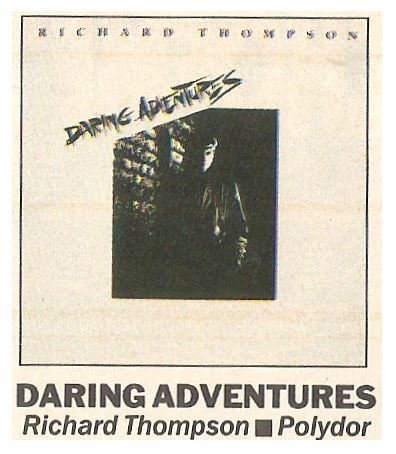 Thompson, Richard / Daring Adventures | Magazine Review | September 1986