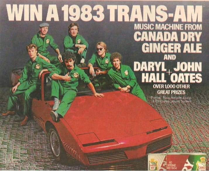 Hall + Oates / Canada Dry Ginger Ale - Win a 1983 Trans-Am | Magazine Ad | July 1983