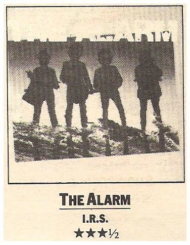 Alarm, The / The Alarm | Magazine Review | July 1983 | by Steve Pond