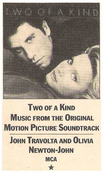 Newton-John, Olivia (+ John Travolta) / Two of a Kind - Soundtrack | Magazine Review | March 1984 | by J.D. Considine