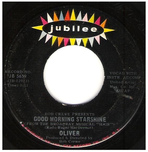Oliver / Good Morning Starshine | Jubilee JB-5659 | Single, 7" Vinyl | May 1969