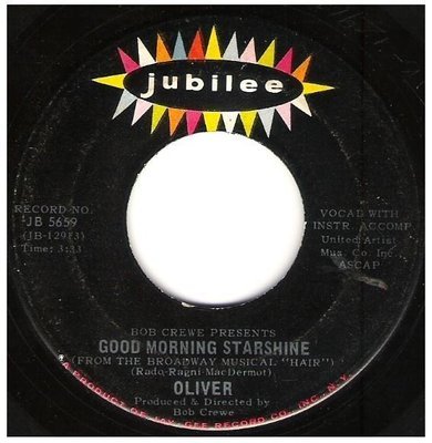 Oliver / Good Morning Starshine | Jubilee JB-5659 | Single, 7&quot; Vinyl | May 1969