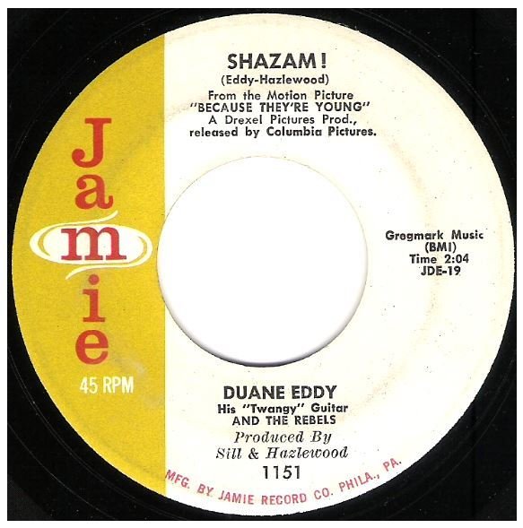 Eddy, Duane / Shazam! | Jamie 1151 | Single, 7" Vinyl | February 1960