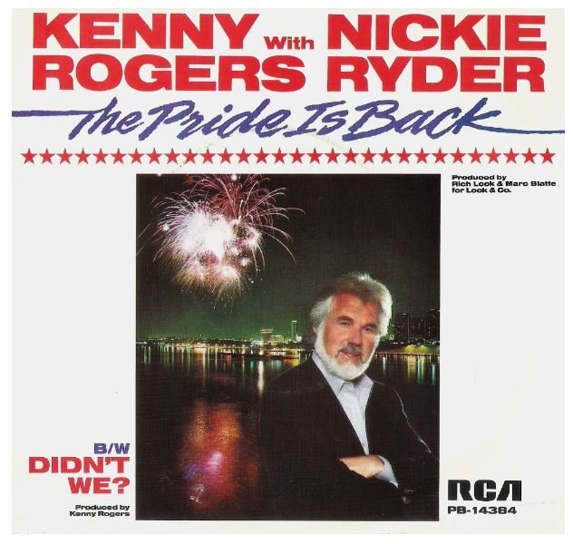 Rogers, Kenny / The Pride Is Back | RCA PB-14384 | Picture Sleeve | January 1986 | with Nickie Ryder