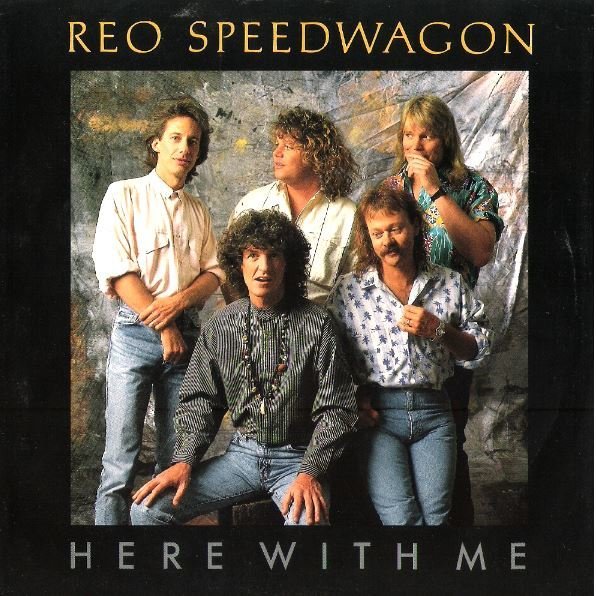 REO Speedwagon / Here With Me | Epic 34-07901 | Picture Sleeve | June 1988