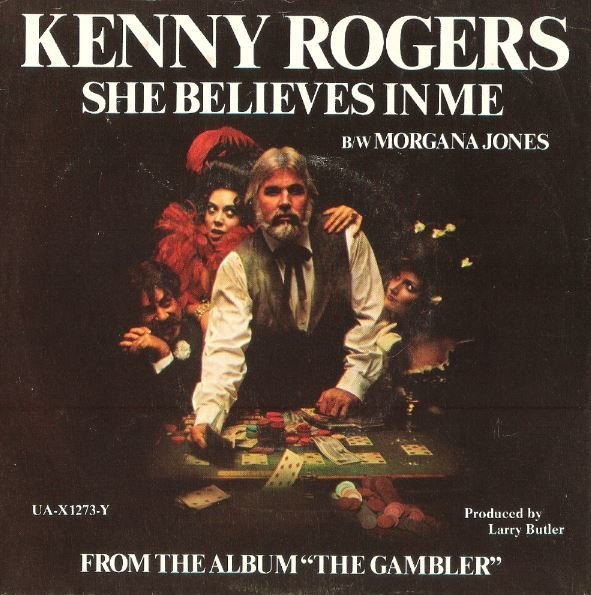 Rogers, Kenny / She Believes In Me | United Artists UA-X1273-4 | Picture Sleeve | March 1979