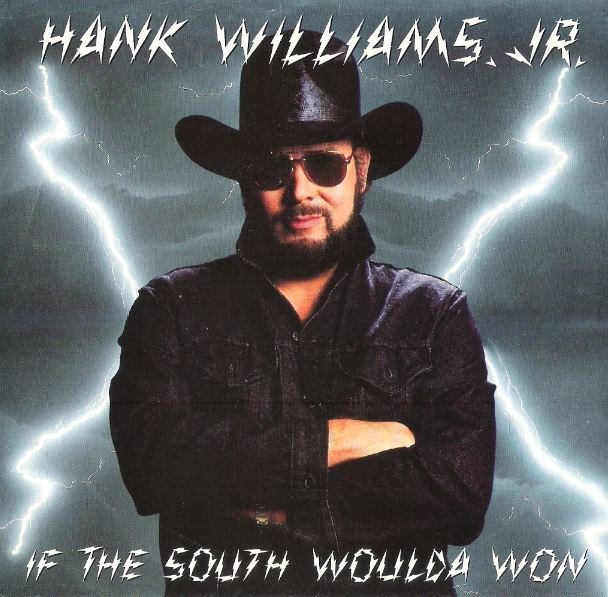 Williams, Hank (Jr.) / If the South Woulda Won | Warner Bros.-Curb 27862-7 | Picture Sleeve | April 1988