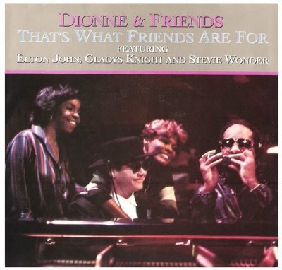 Warwick, Dionne / That&#39;s What Friends Are For | Arista AS1-9422 | Single, 7&quot; Vinyl | October 1985 | with Elton John, Gladys Knight + Stevie Wonder