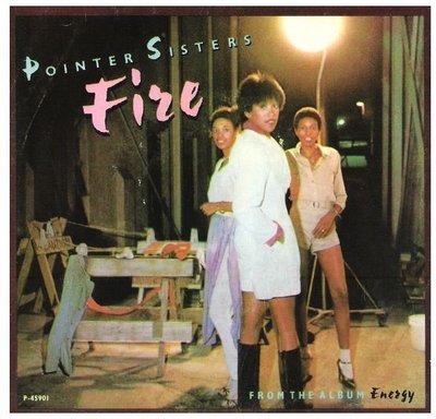 Pointer Sisters, The / Fire | Planet P-45901 | Single, 7&quot; Vinyl | October 1978