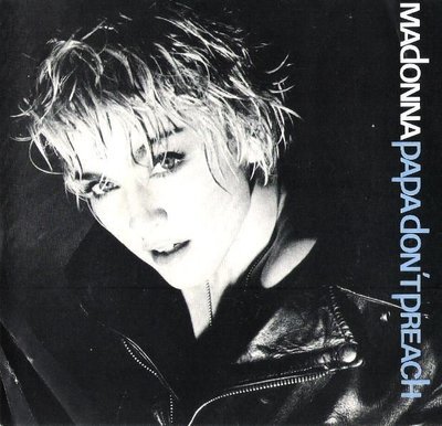 Madonna / Papa Don&#39;t Preach | Sire 7-28660 | Single, 7&quot; Vinyl | June 1986