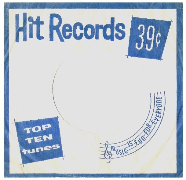 Hit Records / Top Ten Tunes | White-Blue | Record Company Sleeve (7")