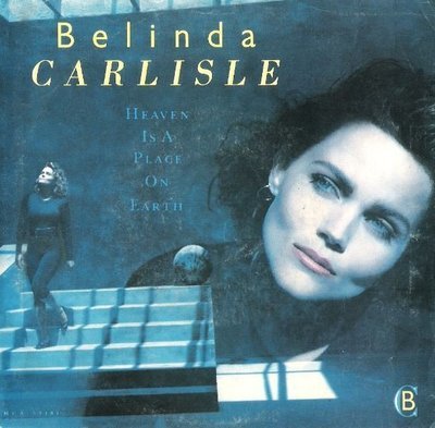 Carlisle, Belinda / Heaven Is a Place On Earth | MCA 53181 | Single, 7&quot; Vinyl | September 1987