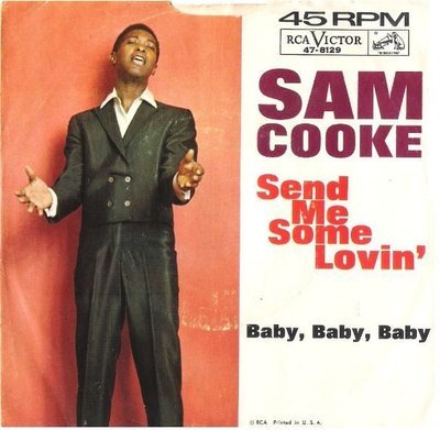 Cooke, Sam / Send Me Some Lovin' | RCA Victor 47-8129 | Single, 7" Vinyl | December 1962