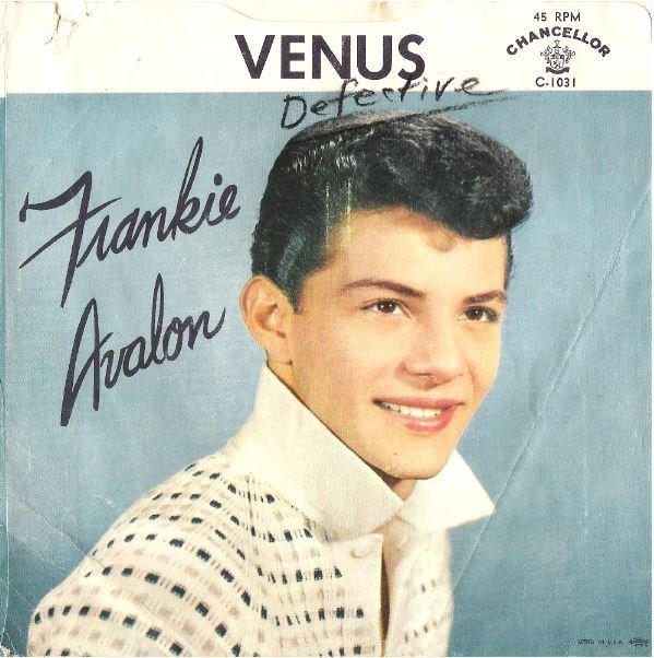 Avalon, Frankie / Venus | Chancellor C-1301 | Single, 7&quot; Vinyl | January 1959