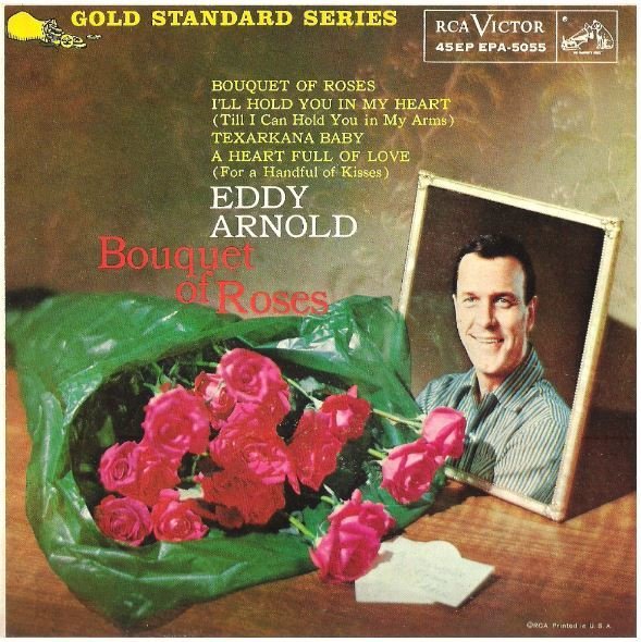 Arnold, Eddy / Bouquet of Roses | RCA Victor EPA-5055 | EP, 7" Vinyl | 1958