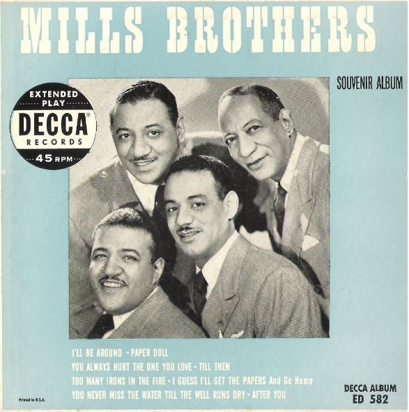 Mills Brothers, The / Souvenir Album | Decca ED-582 | EP, 7" Vinyl | October 1953 | 2 Record Set