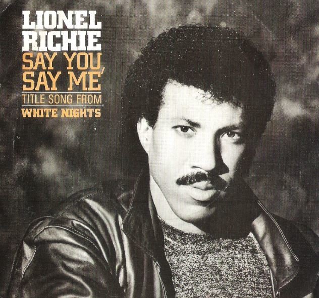 Richie, Lionel / Say You, Say Me | Motown 1819 MF | Single, 7" Vinyl | October 1985
