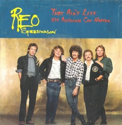 REO Speedwagon / That Ain&#39;t Love | Epic 34-06656 | Single, 7&quot; Vinyl | January 1987