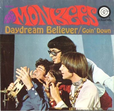 Monkees, The / Daydream Believer | Colgems 66-1012 | Single, 7&quot; Vinyl | October 1967