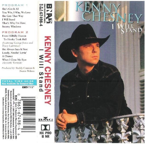 Chesney, Kenny / I Will Stand | BNA 67498-4 | July 1997