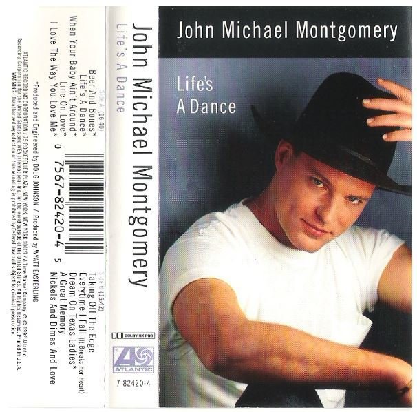 Montgomery, John Michael / Life's a Dance | Atlantic 82420-4 | October 1992