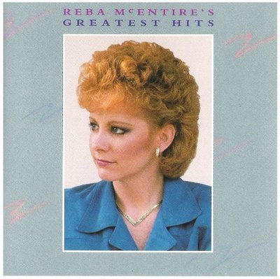 McEntire, Reba / Greatest Hits | MCA MCAD-5979 | April 1987